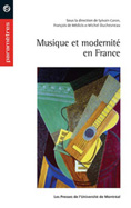 Musique et modernité en France
